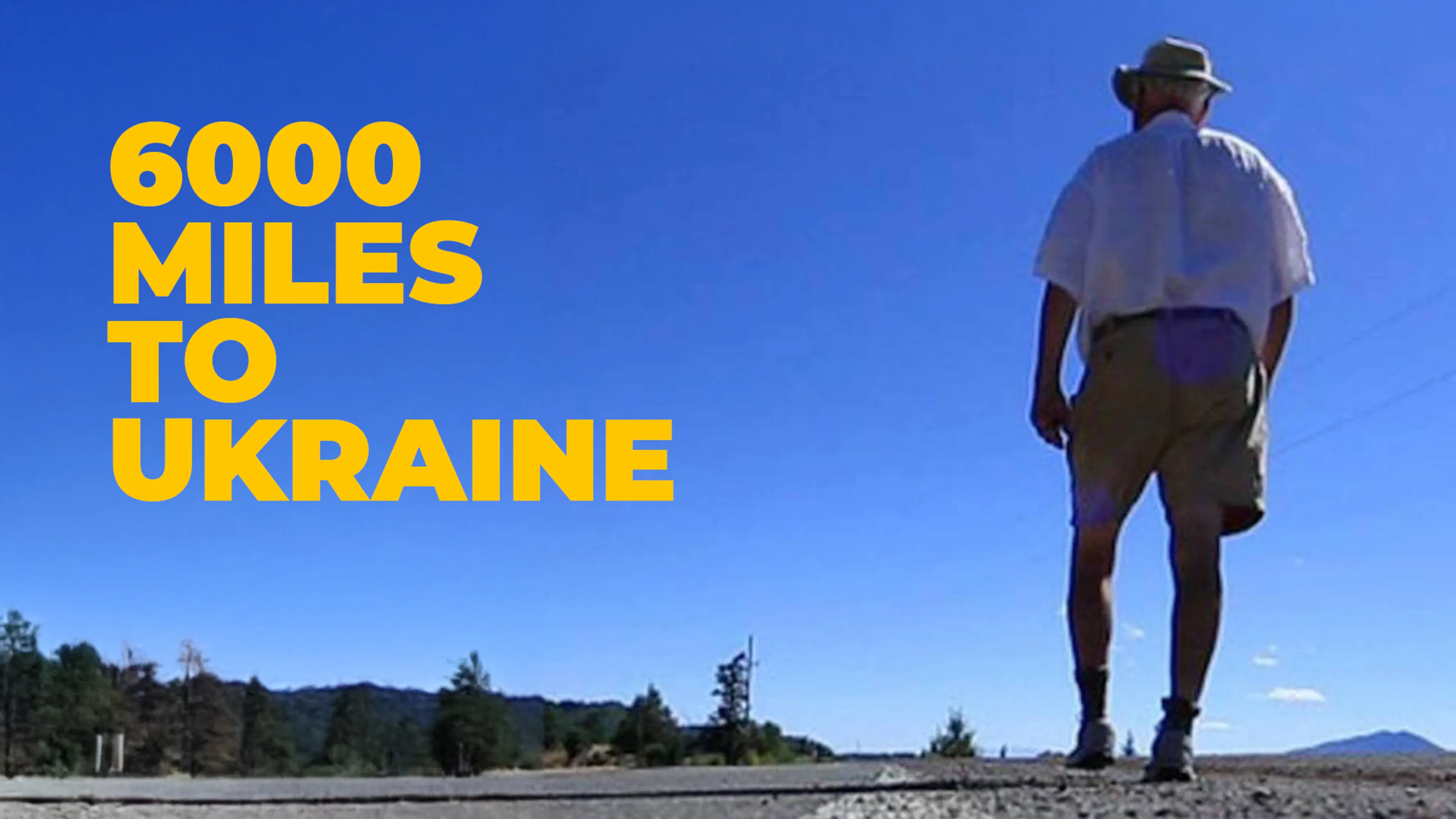 6000 Miles to Ukraine poster